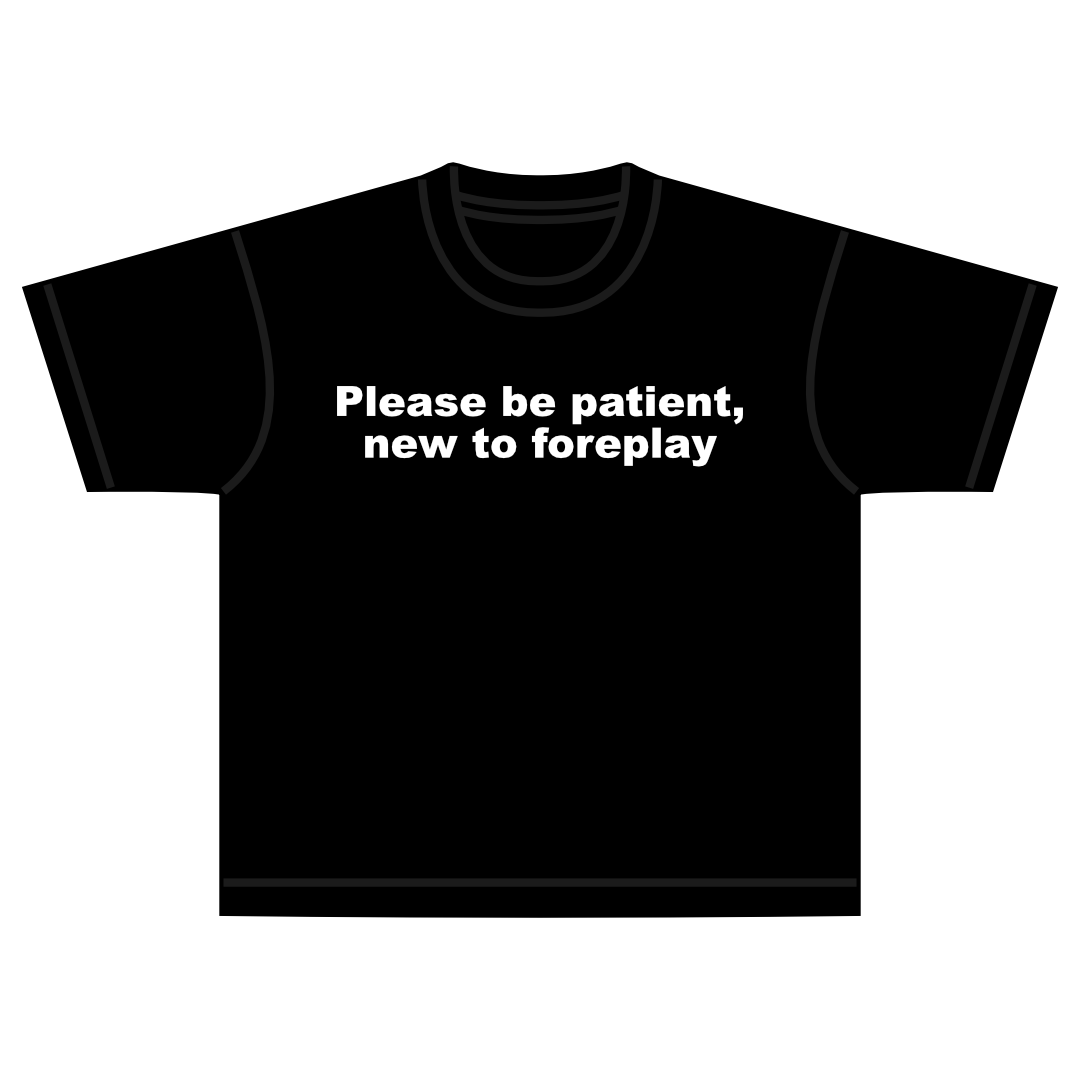 foreplay tee