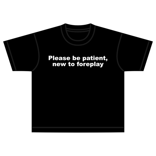foreplay tee